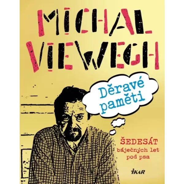 Zdarma kniha Michal Viewegh Děravé paměti